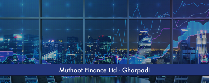 Muthoot Finance Ltd - Ghorpadi 